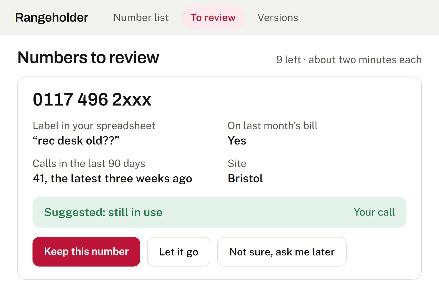 The review screen for one unclear number: the label it came with, how often it is called, a suggested status and three buttons for the operations manager